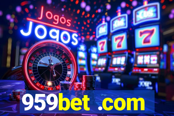 959bet .com